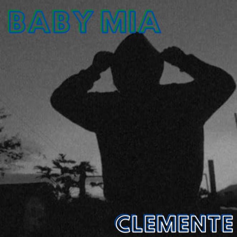 Baby Mia | Boomplay Music