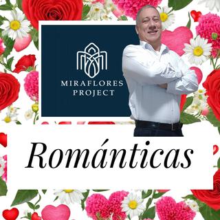 Romanticas. Miraflores Project