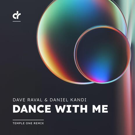 Dance With Me (Temple One Remix Instrumental) ft. Daniel Kandi & Temple One | Boomplay Music