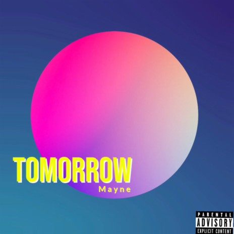 Tomorrow | Boomplay Music