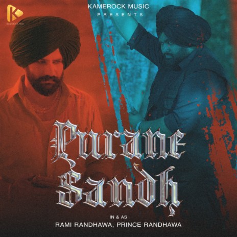 Purane Sandh ft. Prince Randhawa | Boomplay Music