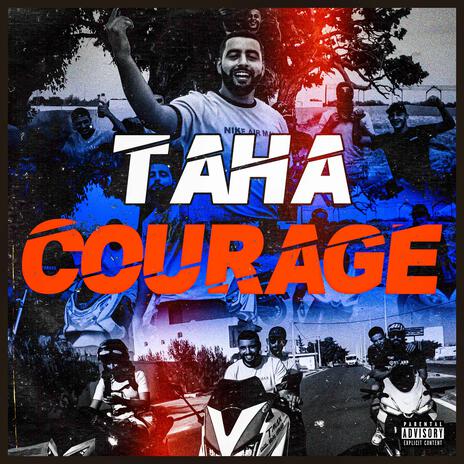 Taha-courage | Boomplay Music