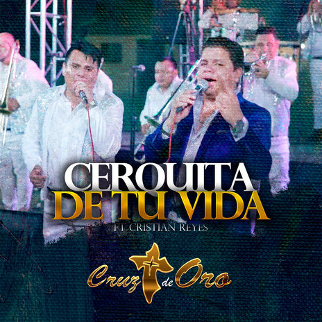 Cerquita de Tu Vida ft. cristian reyes | Boomplay Music