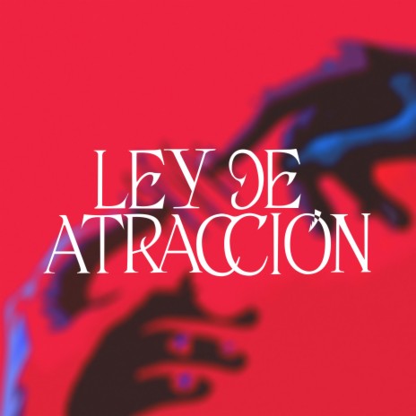 Ley de Atracciónh | Boomplay Music