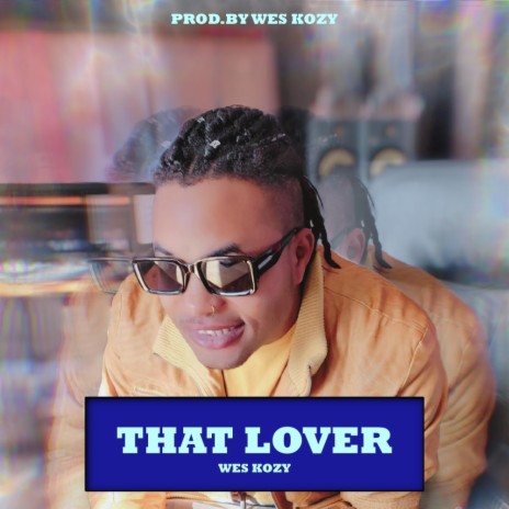 That Lover | Boomplay Music