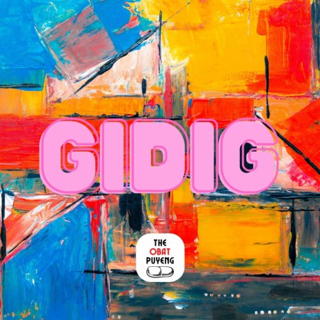 GIDIG | Boomplay Music