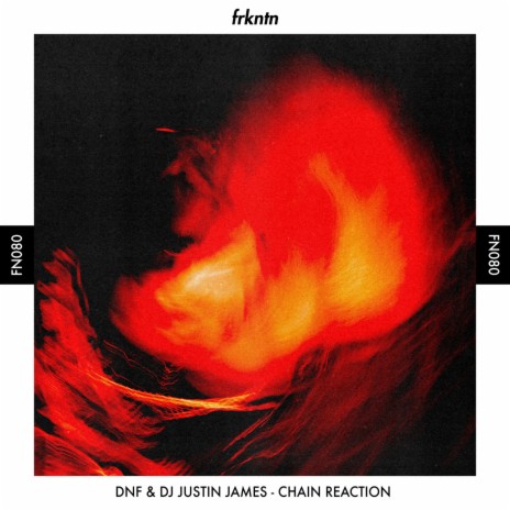 Chain Reaction ft. DJ Justin James | Boomplay Music