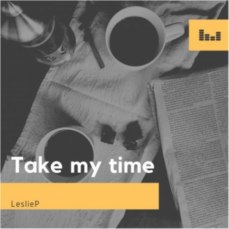 Take My Time (Inst.)