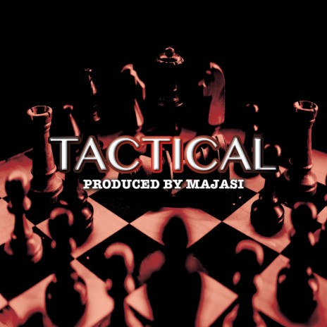 Tactical | Boomplay Music