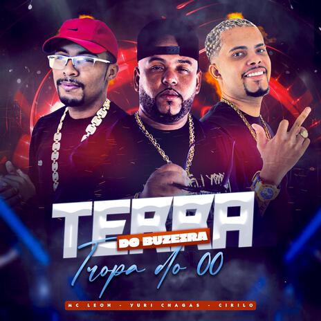 Terra do Buzeira, Tropa do 00 | Boomplay Music