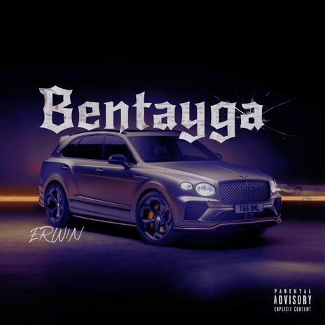 Bentayga! | Boomplay Music