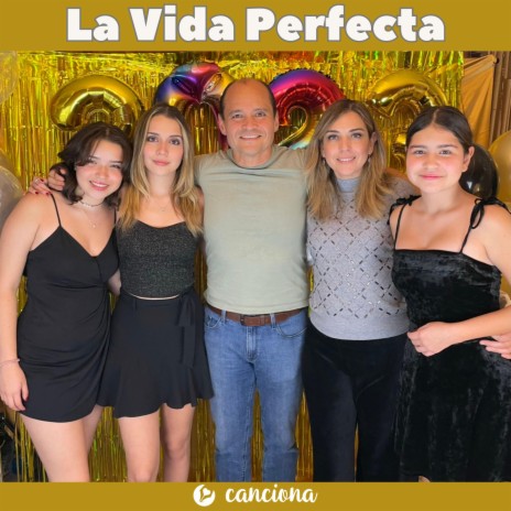 La vida perfecta | Boomplay Music