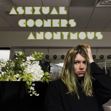 asexual gooners anonymous | Boomplay Music