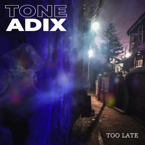 Too Late (Instrumental) | Boomplay Music