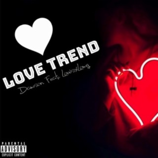 Love Trend