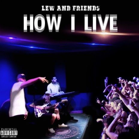 How I Live (Live) | Boomplay Music