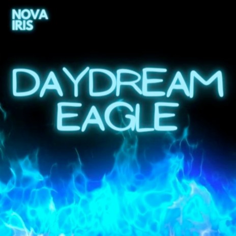 Daydream Eagle | Boomplay Music