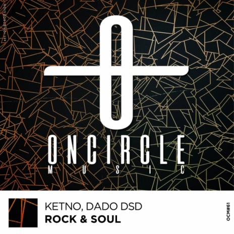 Rock & Soul (Original Mix) ft. Dado Dsd