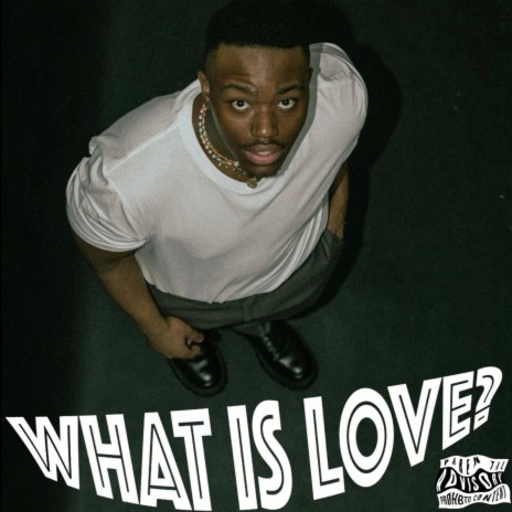 WHAT IS LOVE (Outro)