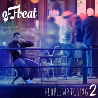 Peoplewatching 2