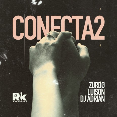 Conecta2 ft. LuisOn & DJ Adrian | Boomplay Music