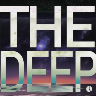 The Deep lyrics | Boomplay Music