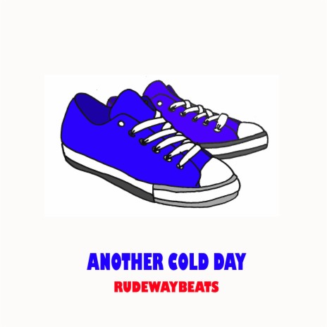 Another Cold Day | Boomplay Music