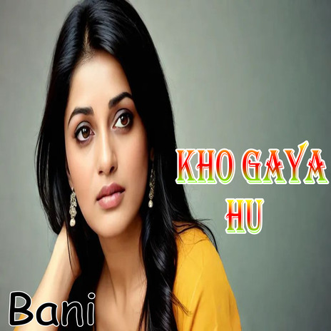 Kho Gaya Hu | Boomplay Music