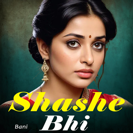 Shashe Bhi | Boomplay Music