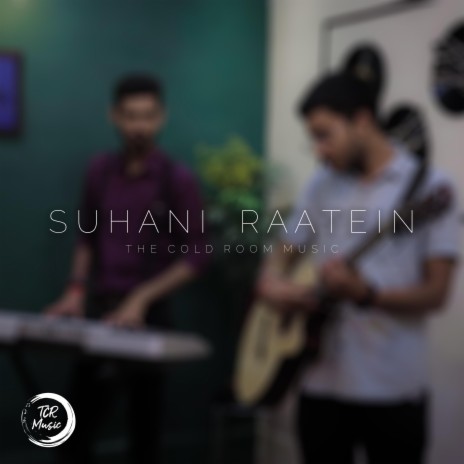 Suhani Raatein | Boomplay Music