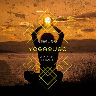 Yogaruso Session Three