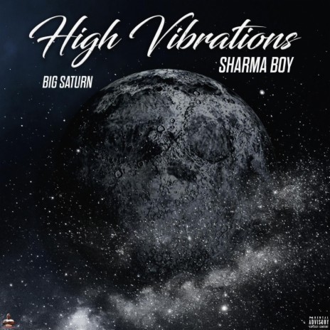 High Vibrations ft. Big Saturn | Boomplay Music