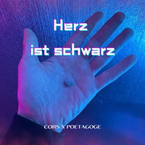 Herz ist schwarz ft. Cors | Boomplay Music