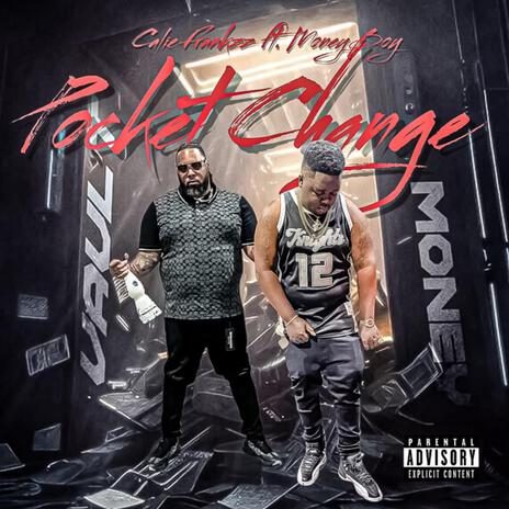 Pocket Change ft. Money Boy | Boomplay Music