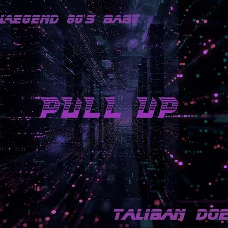 Pull up | Boomplay Music