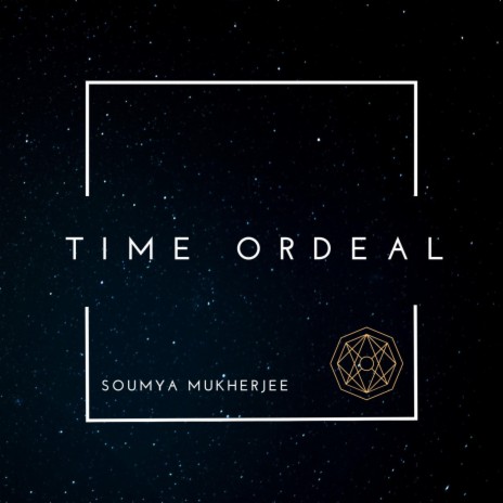 Time Ordeal | Boomplay Music