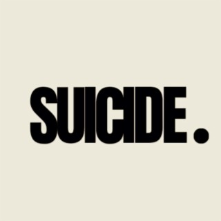 SUICIDE