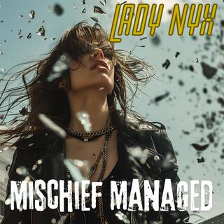 Mischief Managed lyrics | Boomplay Music