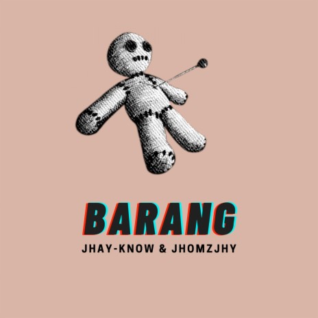 Barang ft. Jhomzjhy | Boomplay Music