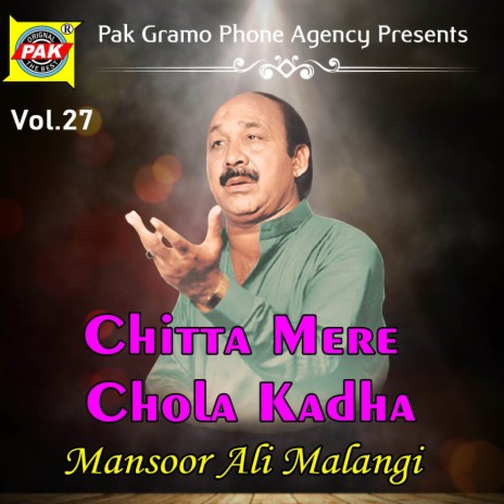 Chitta Mere Chola Kadha | Boomplay Music