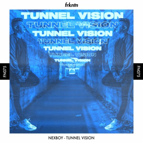 Tunnel Vision | Boomplay Music