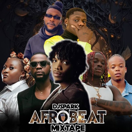 Afrobeat Mixtape | Boomplay Music