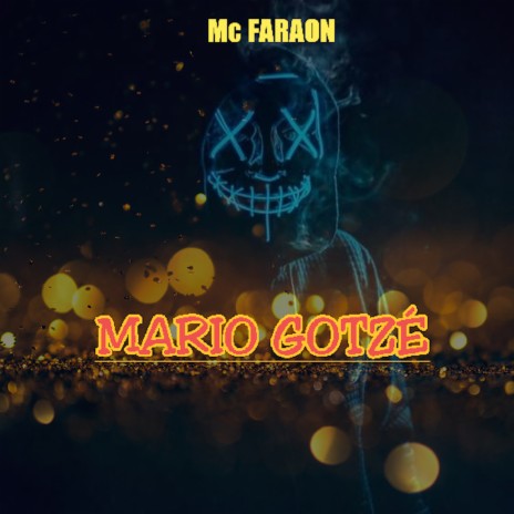 Mario Gotzé