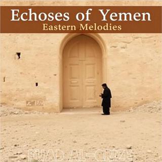 Echoes of Yemen: Eastern Melodies