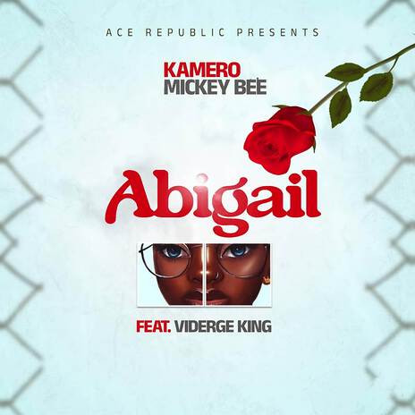 Abigail ft. Joe Carl & Viderge King | Boomplay Music