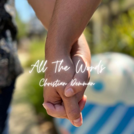 All The Words | Boomplay Music