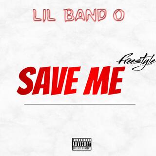 Save Me Freestyle