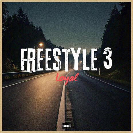 Freestyle 3 | Boomplay Music