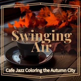 Cafe Jazz Coloring the Autumn City