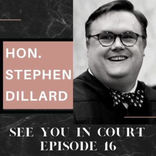 Honorable Stephen Louis A. Dillard, Presiding Judge, Georgia Court of Appeals | "Appellate Courts:  Righting Wrongs or Simply Correcting Errors?"